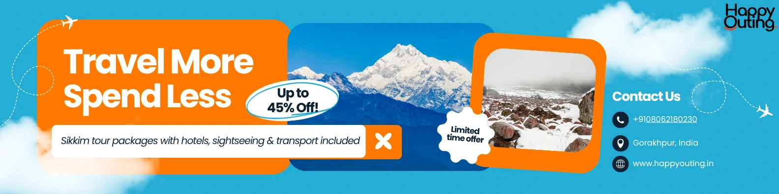 Sikkim tour package banner with Travel More Spend Less offer, mountain background and discount promotion