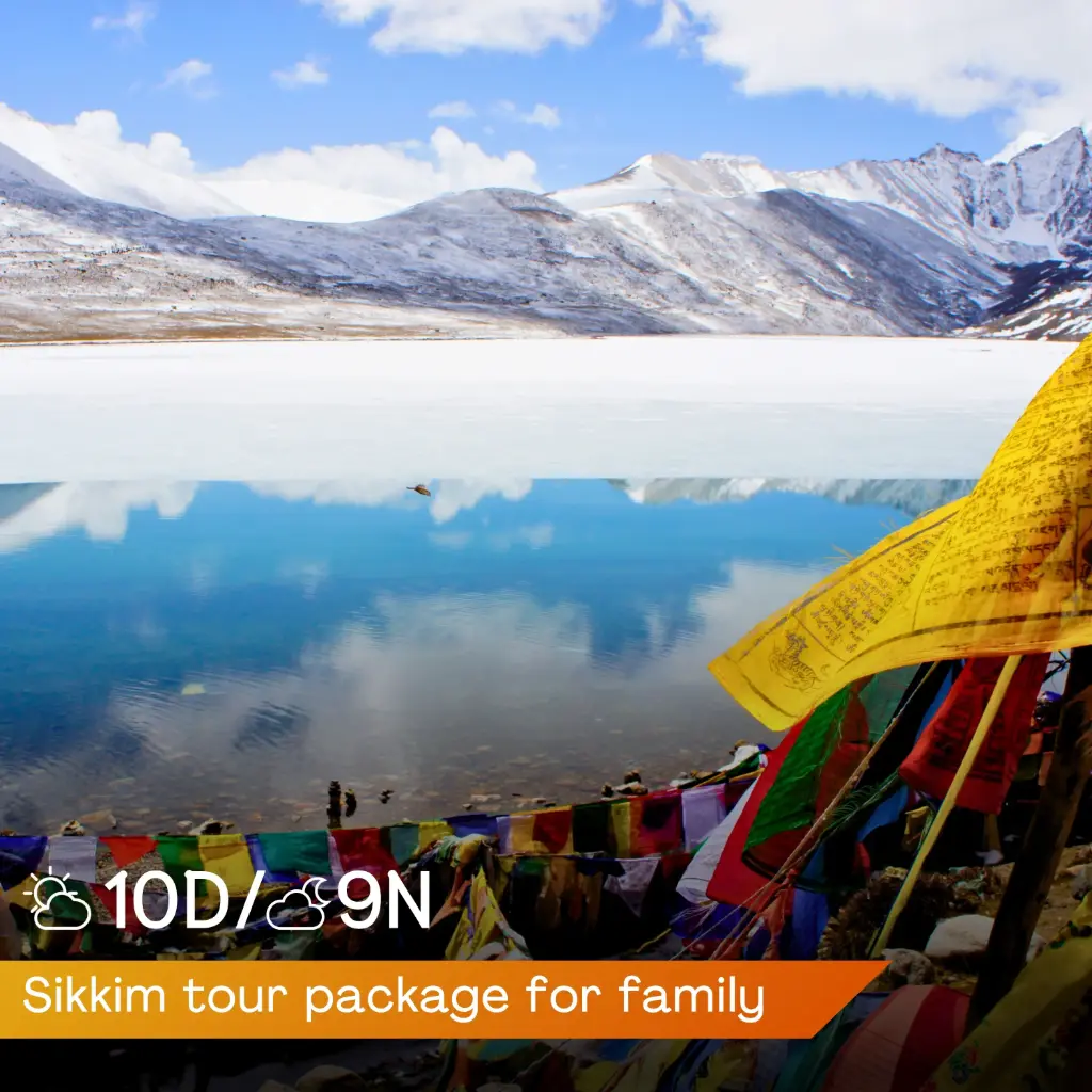 10-Days Sikkim Tour Package For Family (Standard)