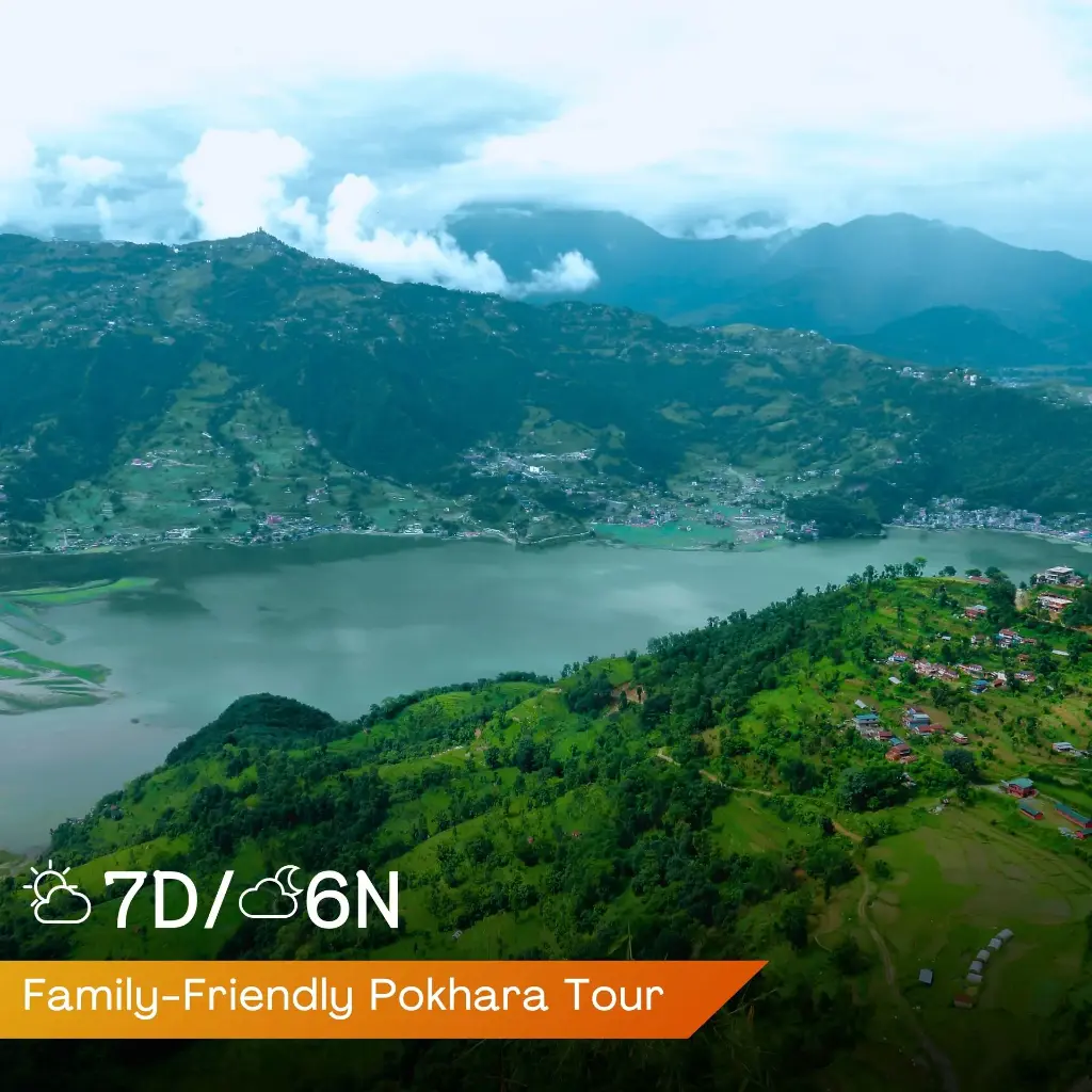 Family-Friendly Pokhara Tour Package—Fun & Relaxation (7 Days/6 Nights) (Standard)